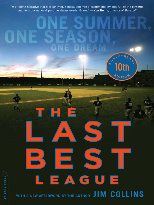 Title details for The Last Best League (10th anniversary edition) by Jim Collins - Available